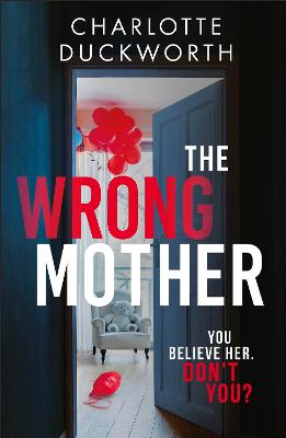 Cover: The Wrong Mother