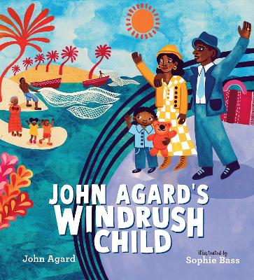 Cover: John Agard's Windrush Child