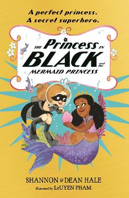 Cover: The Princess in Black and the Mermaid Princess