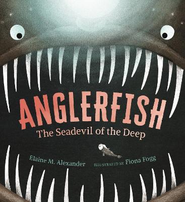 Cover: Anglerfish: The Seadevil of the Deep