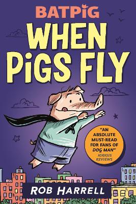 Cover: Batpig: When Pigs Fly