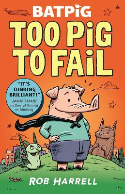 Cover: Batpig: Too Pig to Fail