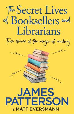 Cover: The Secret Lives of Booksellers & Librarians