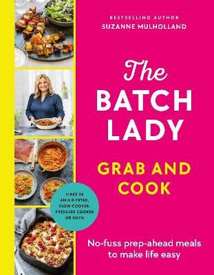 Cover: The Batch Lady Grab and Cook