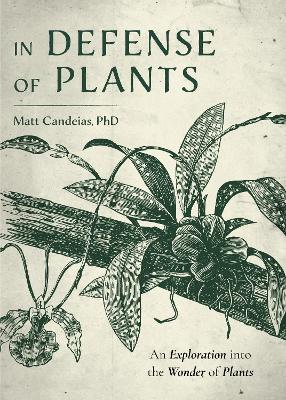 Cover: In Defense of Plants