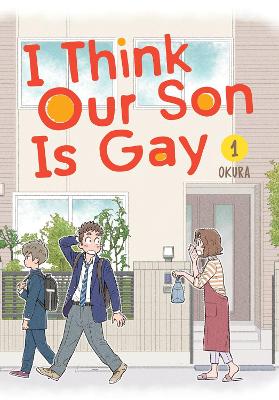 Cover: I Think Our Son Is Gay 01
