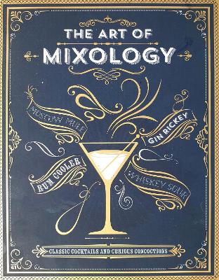 Cover: The Art of Mixology