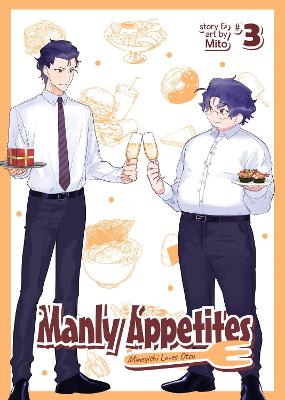 Cover: Manly Appetites: Minegishi Loves Otsu Vol. 3