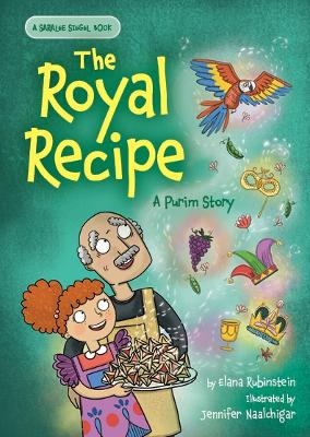 Image of The Royal Recipe: A Purim Story