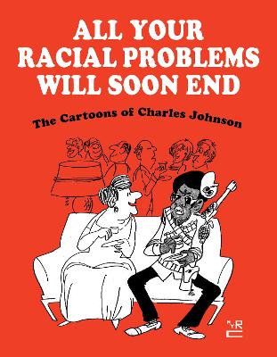 Cover: All Your Racial Problems Will Soon End
