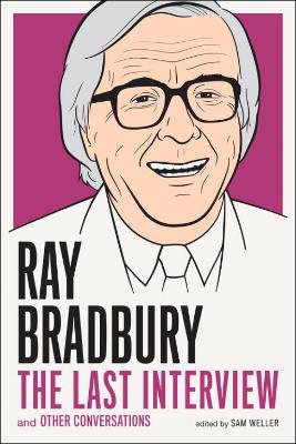 Image of Ray Bradbury: The Last Interview