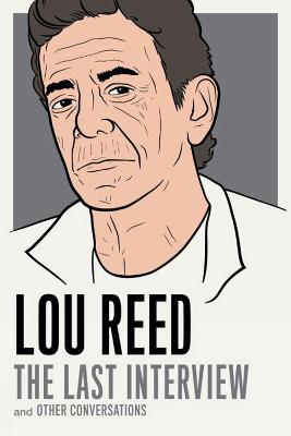 Cover: Lou Reed: The Last Interview