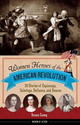 Image of Women Heroes of the American Revolution