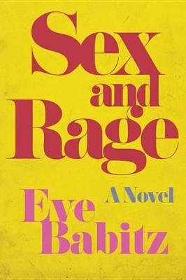 Image of Sex and Rage