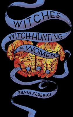 Cover: Witches, Witch-Hunting, and Women