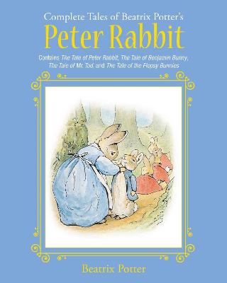 Cover: The Complete Tales of Beatrix Potter's Peter Rabbit