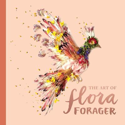 Image of The Art of Flora Forager