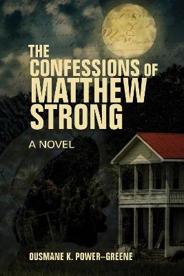 Image of The Confessions Of Matthew Strong