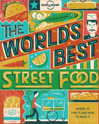 Cover: Lonely Planet World's Best Street Food mini
