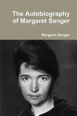 Image of The Autobiography of Margaret Sanger