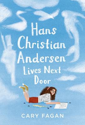 Cover: Hans Christian Andersen Lives Next Door