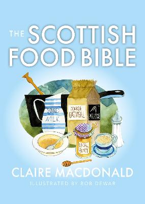 Image of The Scottish Food Bible