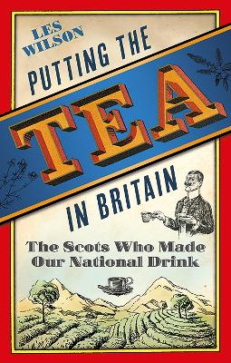 Cover: Putting the Tea in Britain