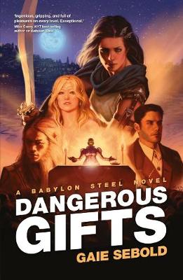 Image of Dangerous Gifts
