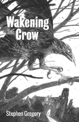 Image of Wakening the Crow
