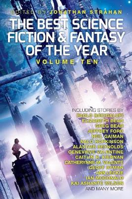 Image of The Best Science Fiction and Fantasy of the Year, Volume Ten