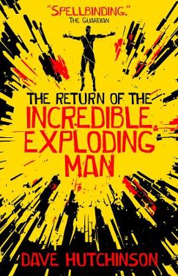 Image of The Return of the Incredible Exploding Man