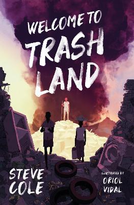 Cover: Welcome to Trashland