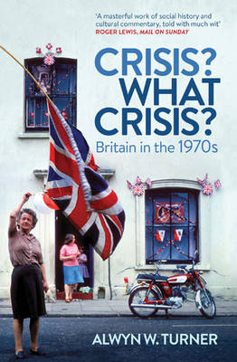 Cover: Crisis? What Crisis?