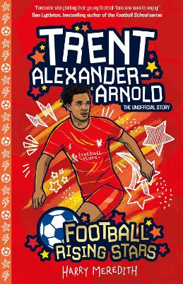 Cover: Football Rising Stars: Trent Alexander-Arnold