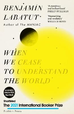 Cover: When We Cease to Understand the World