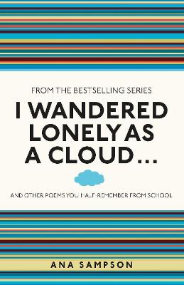 Cover: I Wandered Lonely as a Cloud...