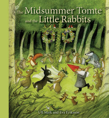 Image of The Midsummer Tomte and the Little Rabbits