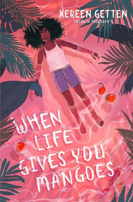 Cover: When Life Gives You Mangoes
