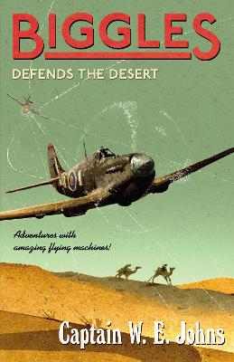 Cover: Biggles Defends the Desert