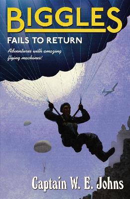 Cover: Biggles Fails to Return