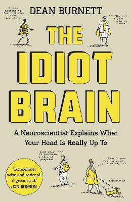 Cover: The Idiot Brain