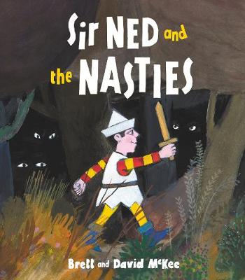Image of Sir Ned and the Nasties