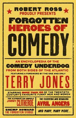 Cover: Forgotten Heroes of Comedy
