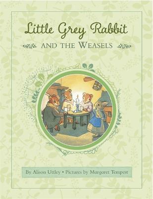 Image of Little Grey Rabbit: Rabbit and the Weasels