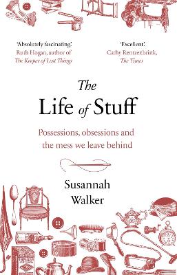 Cover: The Life of Stuff