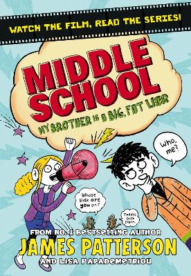 Cover: Middle School: My Brother Is a Big, Fat Liar