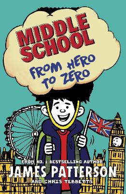 Cover: Middle School: From Hero to Zero