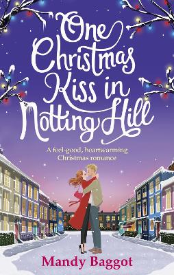 Cover: One Christmas Kiss in Notting Hill
