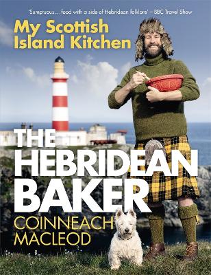 Cover: The Hebridean Baker: My Scottish Island Kitchen