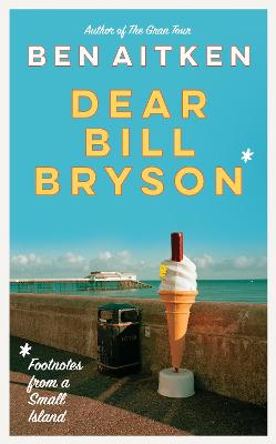 Cover: Dear Bill Bryson